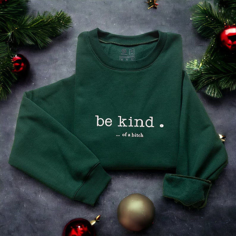 Be Kind Sweatshirt