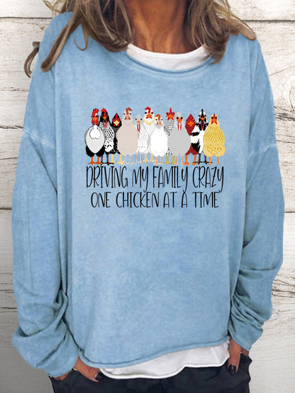 Driving My Family Crazy One Chicken at a Time Sweatshirt-05024