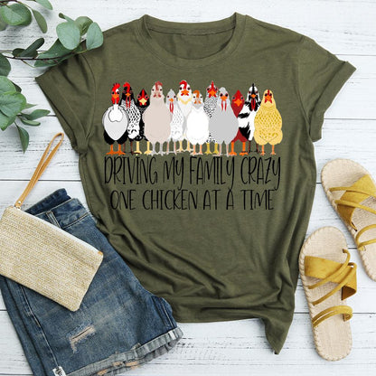 HYC - Driving my Family crazy one chicken at a time T-shirt Tee-05024