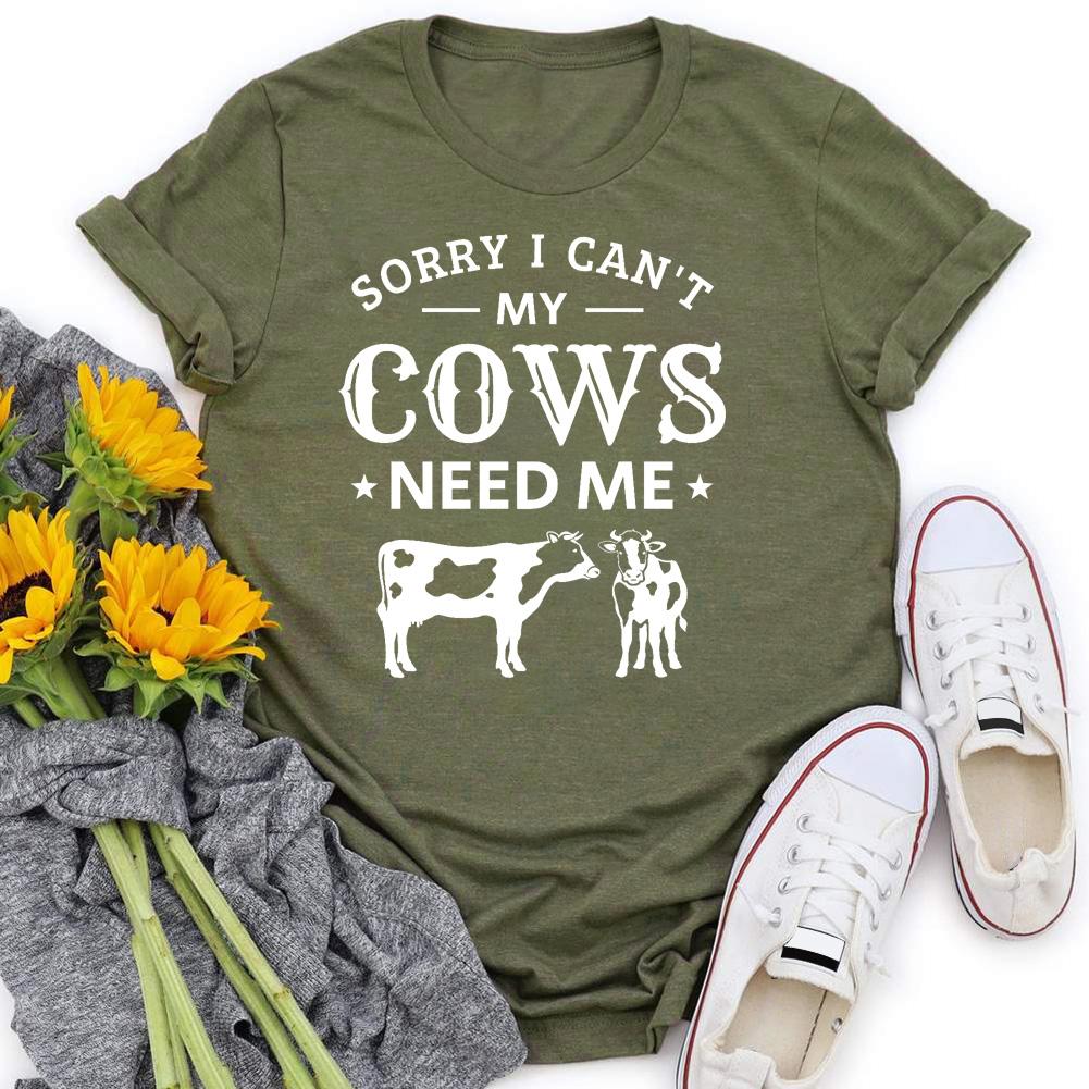 HYC - sorry I can't my cow need me village life T-shirt Tee -04876