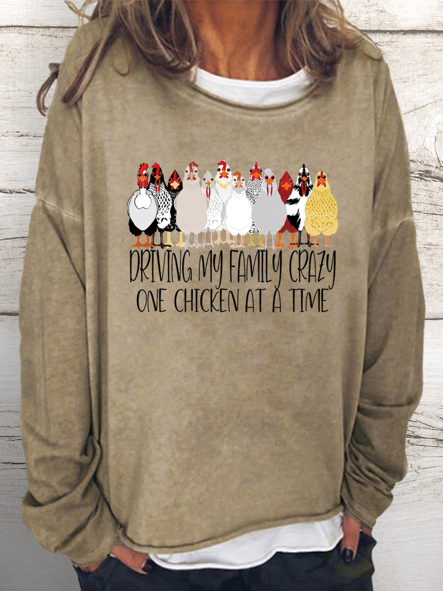 Driving My Family Crazy One Chicken at a Time Sweatshirt-05024