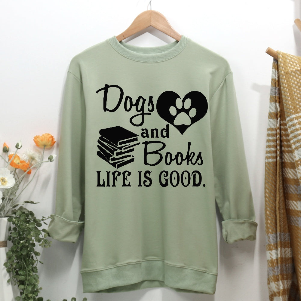 Womens Dog And ooks Are ood  Pet Animal Lover Women Casual Sweatshirt