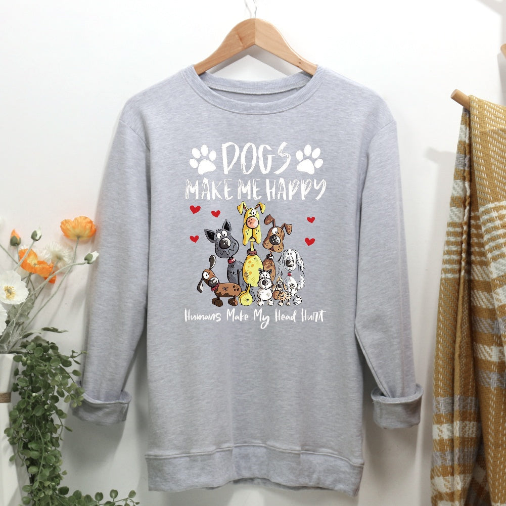 Dogs Make Me Happy Women Casual Sweatshirt
