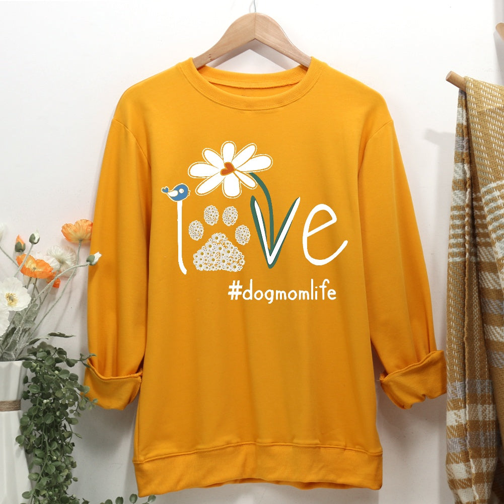 Love Dog Mom Life Daisy Women Casual Sweatshirt