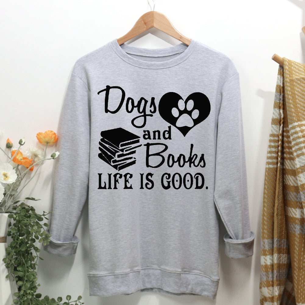 Womens Dog And ooks Are ood  Pet Animal Lover Women Casual Sweatshirt