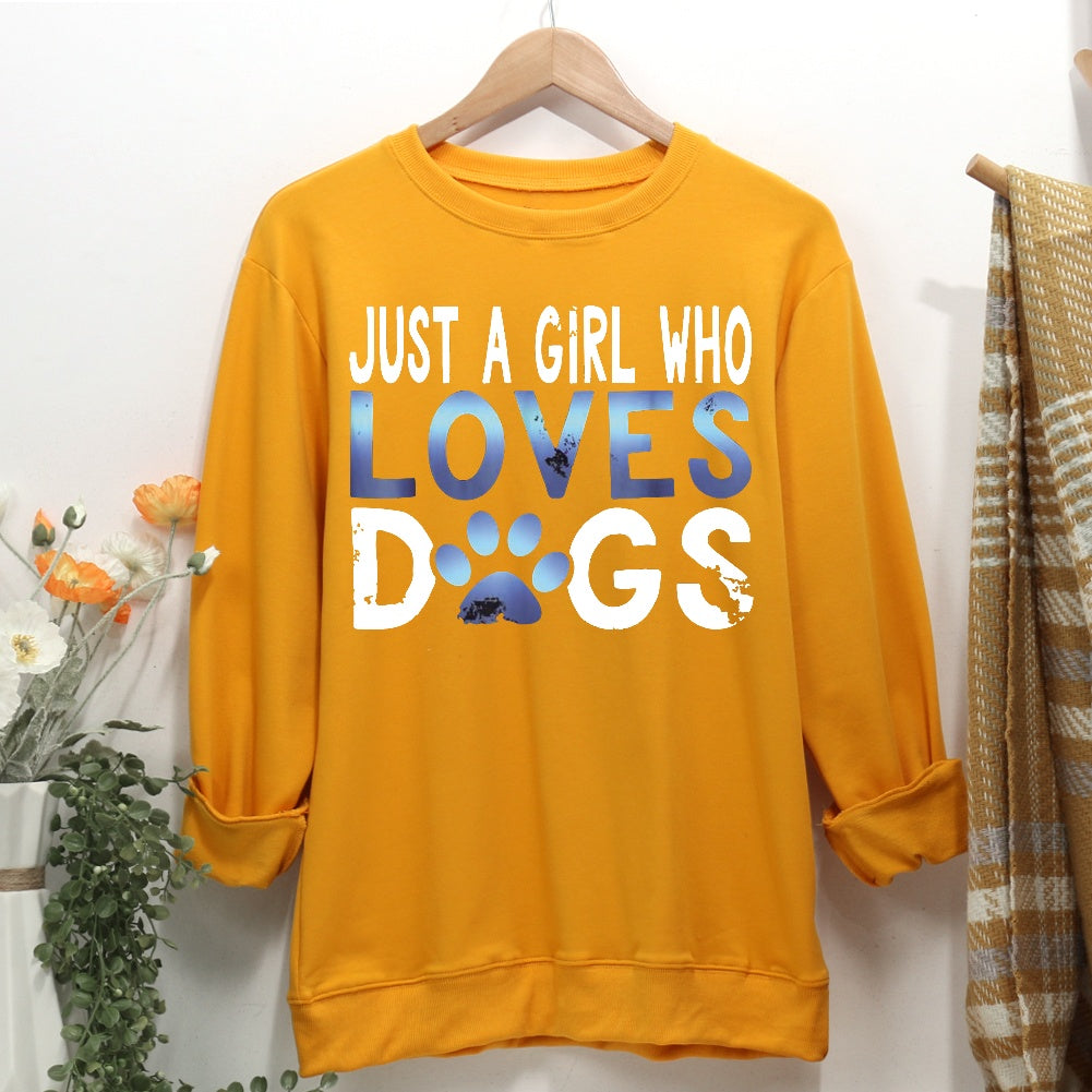 Just A Girl Who Love Dogs Women Casual Sweatshirt
