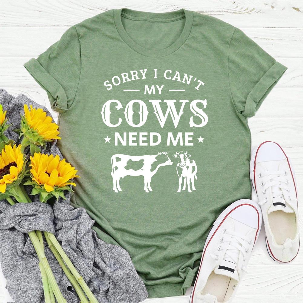 HYC - sorry I can't my cow need me village life T-shirt Tee -04876